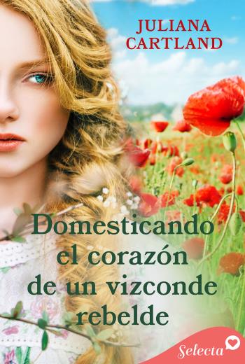 Domesticando el corazón de un vizconde rebelde libro en epub gratis