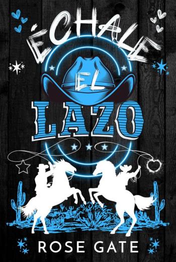 ÉCHALE EL LAZO libro en epub gratis