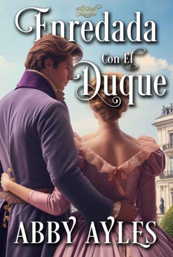 Enredada Con El Duque libro en epub gratis