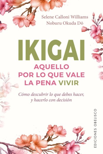 Ikigai. Aquello por lo que vale la pena vivir epub gratis