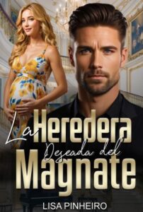 La Heredera Deseada del Magnate libro en epub gratis