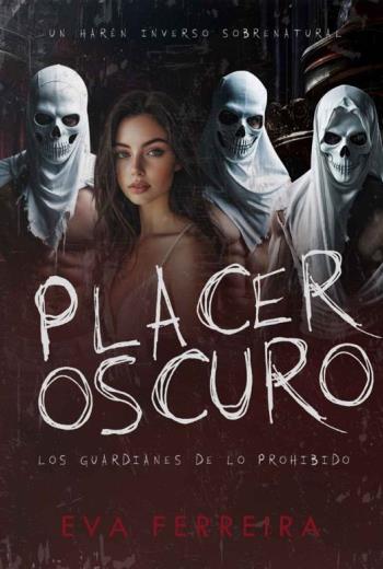 Placer Oscuro Los Guardianes de lo Prohibido libro en epub gratis