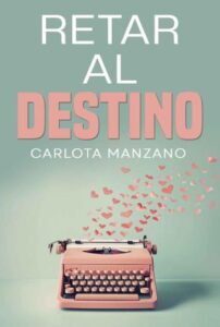 Retar al destino libro en epub gratis