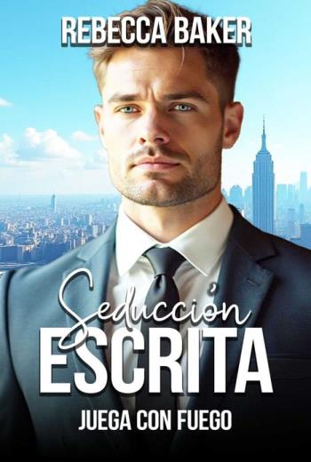 Seducción Escrita Juega con fuego libro en epub gratis