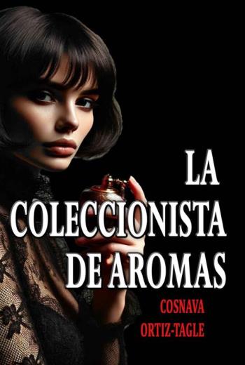 LA COLECCIONISTA DE AROMAS libro en epub gratis