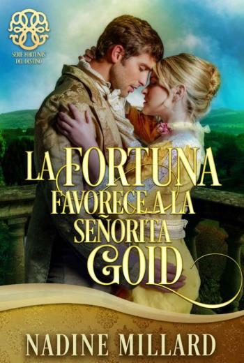 La Fortuna Favorece a la Señorita Gold libro en epub gratis