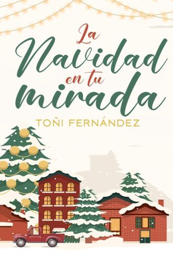 La Navidad en tu mirada libro en epub gratis
