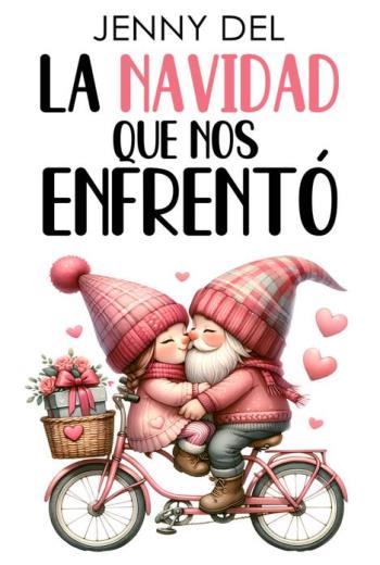 La Navidad que nos enfrentó libro en epub gratis