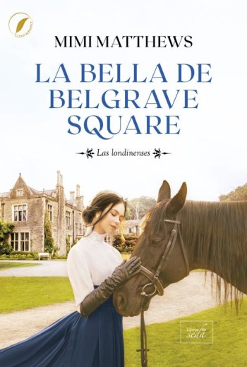 La bella de Belgrave Square epub gratis