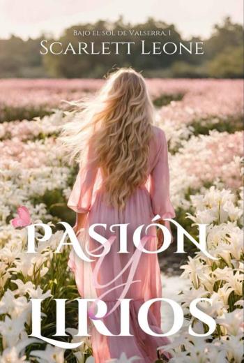 Pasión y Lirios Un amor eterno libro en epub gratis