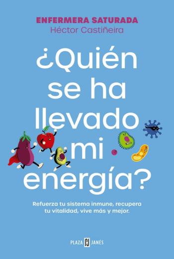 ¿Quién se ha llevado mi energía? libro en epub gratis
