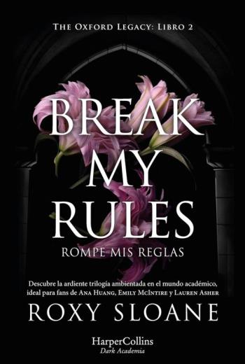 Break my rules Rompe mis reglas libro en epub gratis