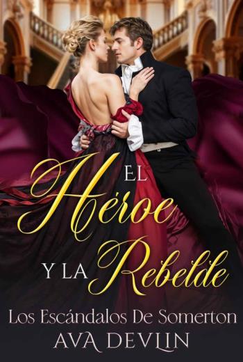 El Héroe y la Rebelde libro en epub gratis