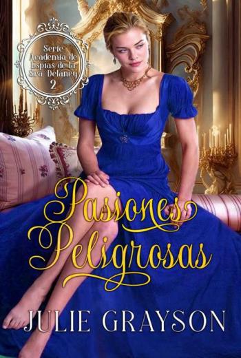 Pasiones peligrosas libro en epub gratis 