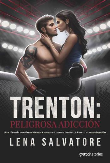 Trenton peligrosa adicción libro en epub gratis
