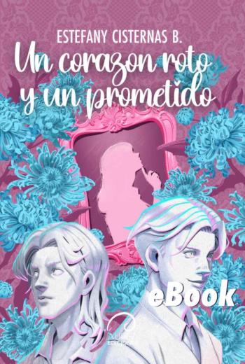 Un Corazón Roto y un Prometido libro en epub gratis