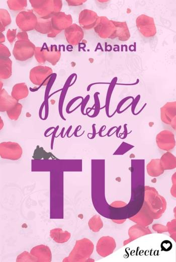 Hasta que seas tú libro en epub gratis