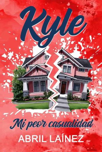 Kyle. Mi peor casualidad libro en epub gratis