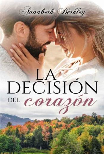 La decisión del corazón libro en epub gratis