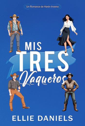 Mis Tres Vaqueros libro en epub gratis