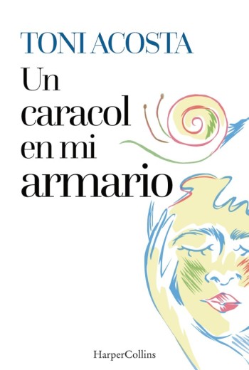 Un caracol en mi armario epub gratis