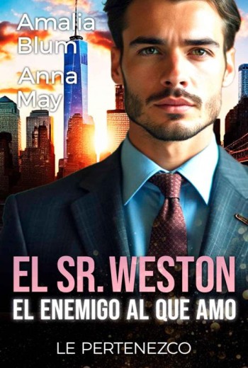El Sr. Weston, el enemigo al que amo libro en epub gratis