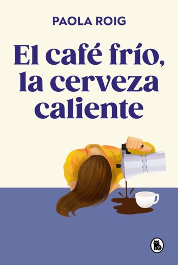 El café frío, la cerveza caliente epub gratis