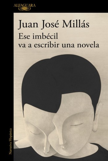 Ese imbécil va a escribir una novela epub gratis