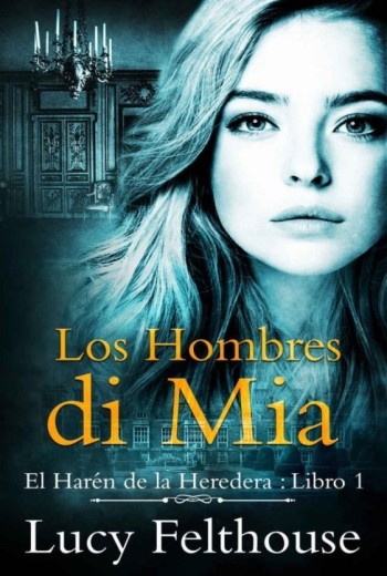 Los hombres de Mia libro en epub gratis