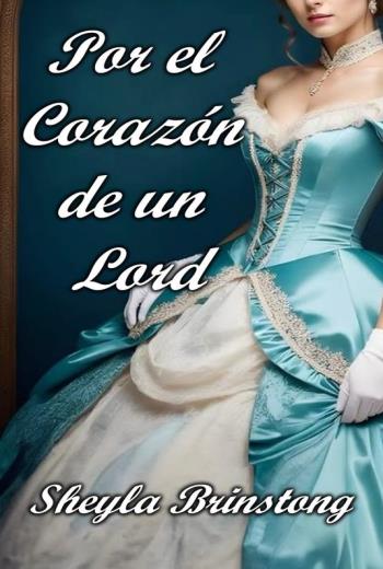 Por el Corazón de un Lord libro en epub gratis