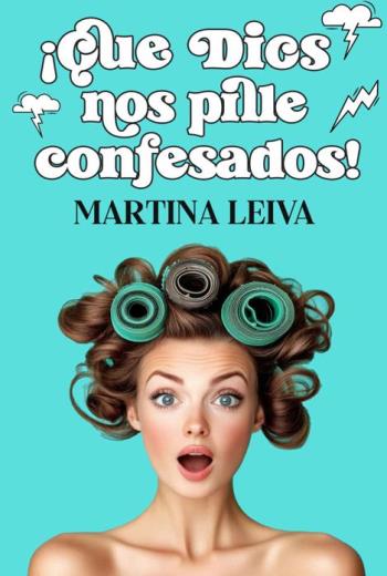 ¡Que Dios nos pille confesados! lirbro en epub gratis