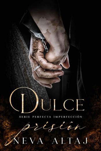 Dulce Prisión