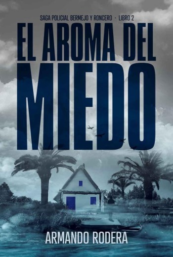 El aroma del miedo