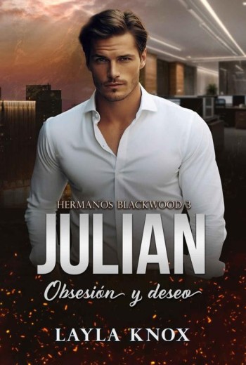 Julian. Obsesión y deseo