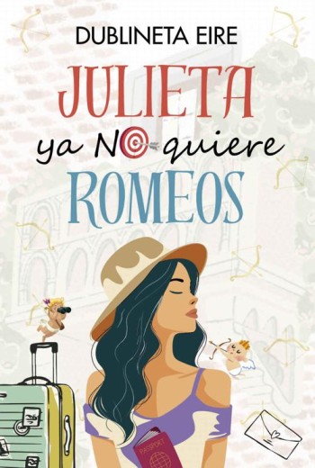 Julieta ya no quiere Romeos