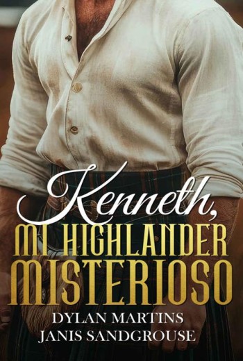 Kenneth, mi Highlander misterioso