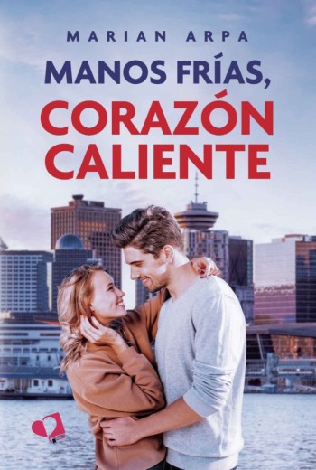 Manos frías, corazón caliente libro en epub gratis