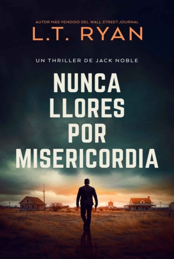 Nunca llores por misericordia epub gratis