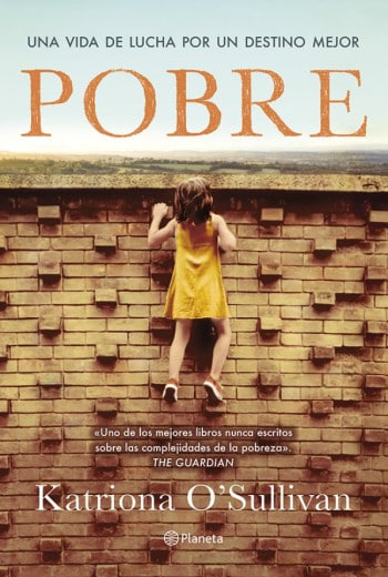 Pobre. Una vida de lucha por un destino mejor