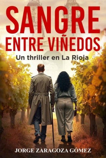 Sangre entre viñedos