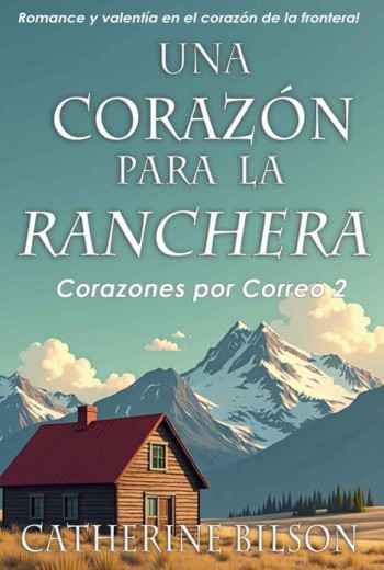 Un Corazón para la Ranchera libro en epub gratis