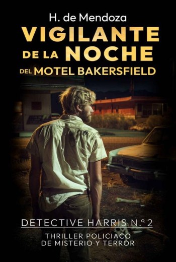 Vigilante de la noche del motel Bakersfield