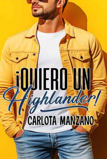 ¡Quiero un Highlander! libro en epub gratis