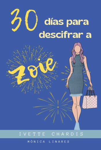 30 días para descifrar a Zoie