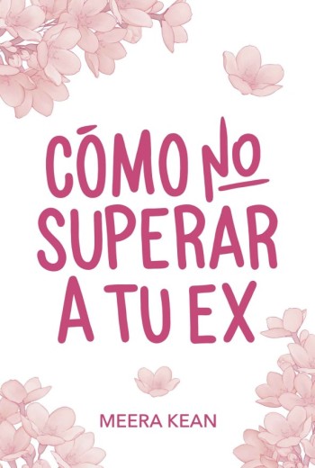 Cómo no superar a tu ex