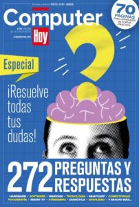 Computer Hoy núm. 697, 272 preguntas y respuestas