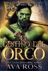 El Destino del Orco