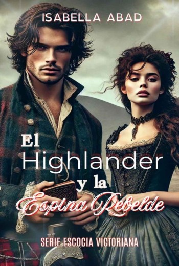 El Highlander y la Espina Rebelde