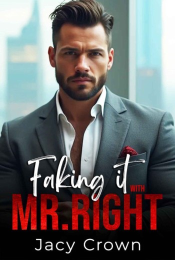 Faking it with Mr. Right