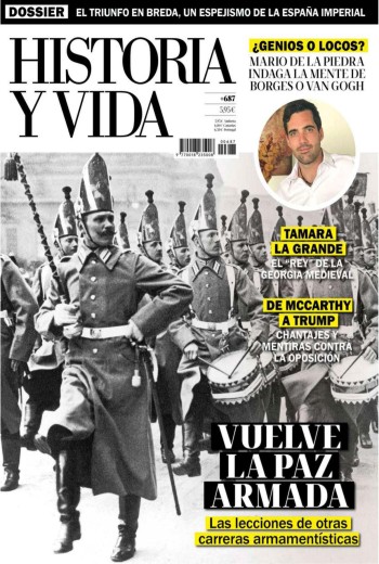 Historia y Vida núm. 687, Vuelve la paz armada